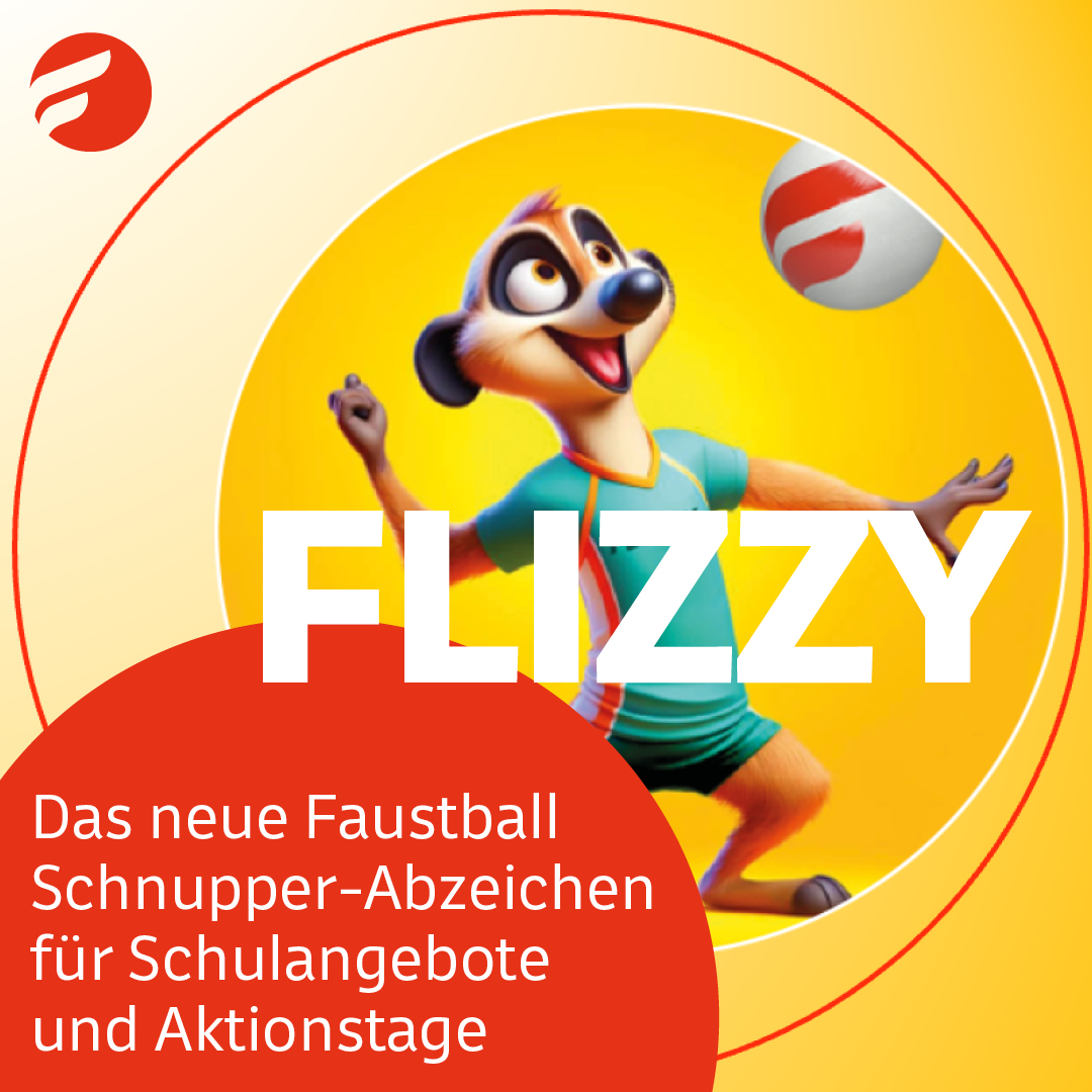 Faustball Schnupper-Abzeichen FLIZZY – alle Infos hier